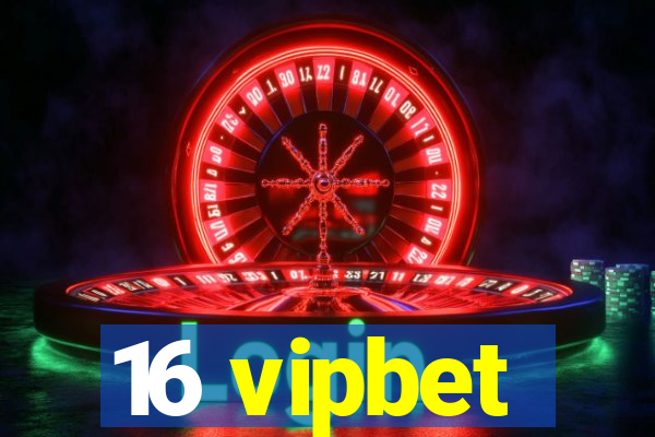 16 vipbet